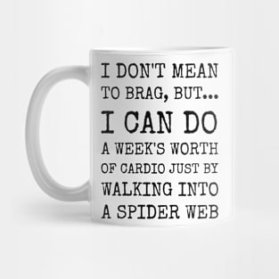 Hilarious Cardio Confessions: Spider Web Workout Mug